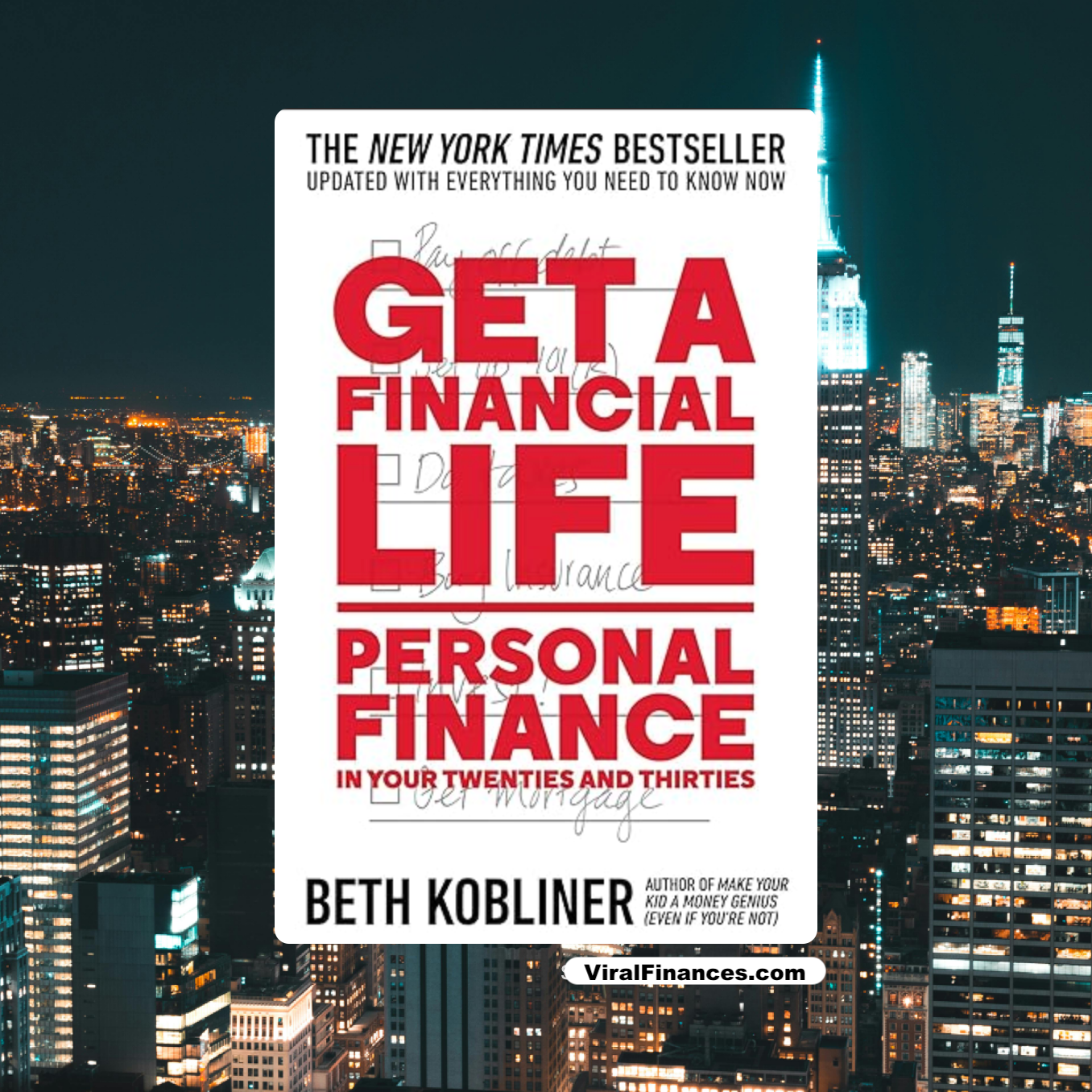 Get a Financial Life: Personal Finance in Your Twenties and Thirties